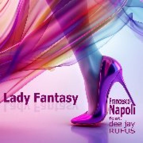 Star-Ticker / g_1_0_cover-02lady_fantasy_-_franceco_napoli_feat._dee_jay_rufus.jpg2.jpg