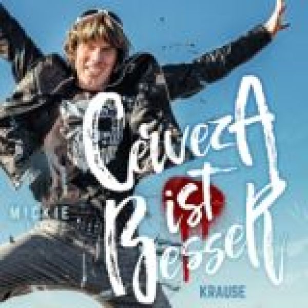 Star-Ticker / g_1_0_mickie_krause_-_cerveza_ist_besser.jpg